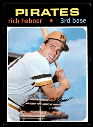 1971 Topps 212 Richie Hebner Pittsburgh Korsanları (Beyzbol Kartı) ESKİ / MT Korsanları