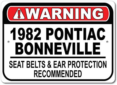 1982 82 Pontiac Bonneville Emniyet Kemeri Önerilen Hızlı Araba İşareti, Metal Garaj İşareti, Duvar Dekoru, GM Araba İşareti-10x14